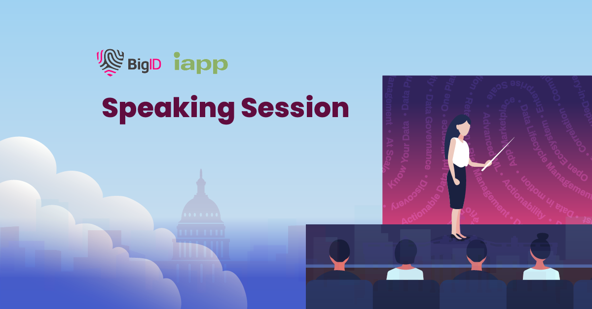2025-BigID-Web-EventLandingPage-1200x628_IAPP-WA-speaking1