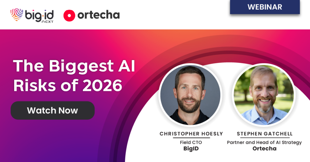2026-BigID-Social-EVENTS-WebinarAd-AI-Focus-The-Biggest-AI-Risks_1200x628-watch-1024x536